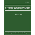 Electronic Warfare in Operations (FM 3-36)