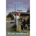 When the Angels Came