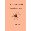 La araña negra (tomo 1)