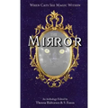 The Mirror: A Cat Anthology