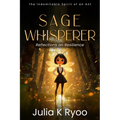 Sage Whisperer: Reflections on Resilience: The Indomitable Spirit of an Ant
