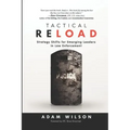 Tactical Reload: Strategy Shifts for Emerging Leaders in Law Enforcement