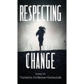 Respecting Change