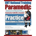EMT National Training Paramedic Practice Questions & Study Guide
