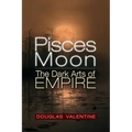 Pisces Moon: The Dark Arts of Empire