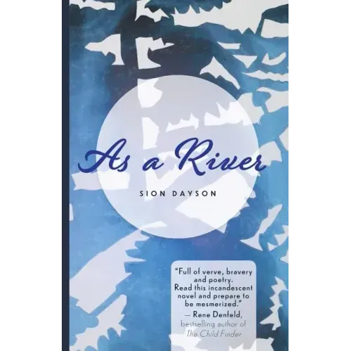 As a River