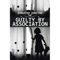 Guilty by Association