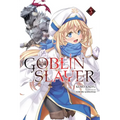Goblin Slayer, Vol. 5 (Light Novel): Volume 5