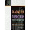 Reading the Corinthian Correspondence: An Introduction