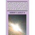 Secret Science and the Secret Space Program