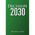 Decision 2030