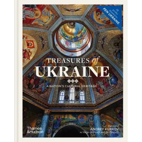 Treasures of Ukraine: A Nation's Cultural Heritage