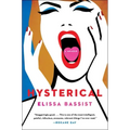 Hysterical: A Memoir