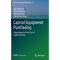 Capital Equipment Purchasing: Optimizing the Total Cost of Capex Sourcing