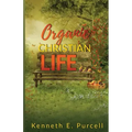 Organic Christian Life