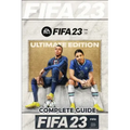 FIFA 23 Complete Guide: FUT 23 Walkthrough, Tips, Tricks, and How to Win More Matches