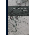 La civilización guaraní