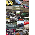 Classic Car Stories: Million Dollar Ferrari Sports Cars to Beat-Up Old Ford Trucks, Classic Mopar Hot Rods to Innovative Chevy Rat Rods, Vi