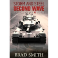 Storm and Steel Second Wave