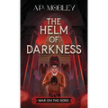 The Helm of Darkness