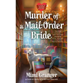 Murder of a Mail-Order Bride