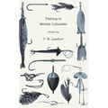 Fishing in British Columbia