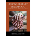 Lessons Learned in Jamaica: Short-Term Missions in the Children's Homes of Jamaica