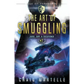 The Art of Smuggling: Judge, Jury, & Executioner Book 7
