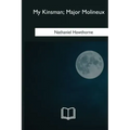 My Kinsman, Major Molineux