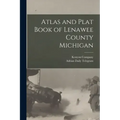 Atlas and Plat Book of Lenawee County Michigan
