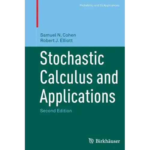 Stochastic Calculus and Applications
