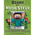 Diary of a Minecraft Noob Steve: Book 2 - Mysterious Slimes
