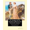 St. George and St. Michael, a novel, By George Macdonald (illustrated): This is a great historical romance set during the English Civil War.