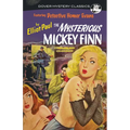 The Mysterious Mickey Finn