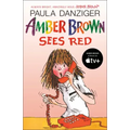 Amber Brown Sees Red