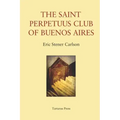 The St Perpetuus Club of Buenos Aires