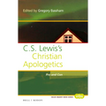 C. S. Lewis's Christian Apologetics: Pro and Con