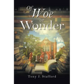 Of Woe or Wonder