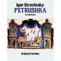 Petrushka in Full Score: Original Version
