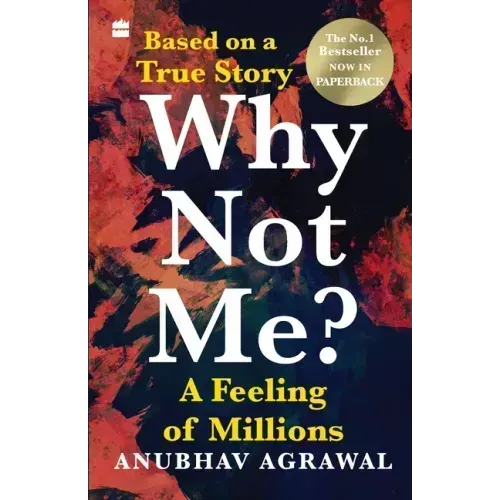 Why Not Me? A Feeling of Millions (English)