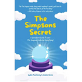 The Simpsons Secret: A Cromulent Guide to How the Simpsons Predicted Everything!
