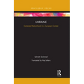 Ukraine: Contested Nationhood in a European Context