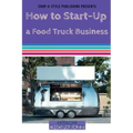 How to Start-Up a Food Truck Business