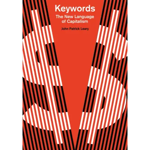 Keywords: The New Language of Capitalism
