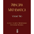 Principia Mathematica - Volume Two