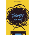 Trouble for Rent