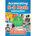 Accelerating K-8 Math Instruction: A Comprehensive Guide to Helping All Learners