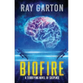 Biofire: Author's Preferred Edition