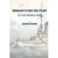Germany's High Sea Fleet in the World War