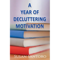 A Year Of Decluttering Motivation